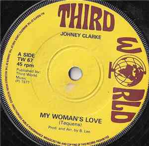 Johney Clarke - My Woman's Love