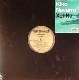 Kiko Navarro - Xel-Ha