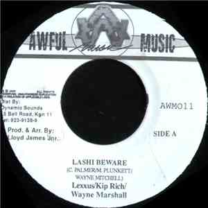 Lexxus, Kip Rich & Wayne Marshall - Lashi Beware