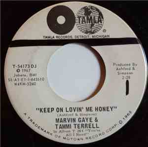 Marvin Gaye & Tammi Terrell - Keep On Lovin’ Me Honey