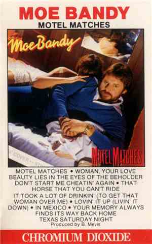 Moe Bandy - Motel Matches