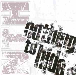 Nothing To Hide - Nothing To Hide