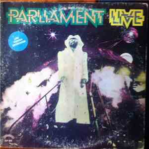 Parliament - Live