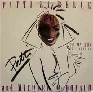 Patti La Belle And Michael McDonald - On My Own