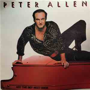 Peter Allen - Not The Boy Next Door
