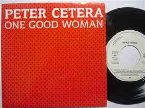 Peter Cetera - One Good Woman