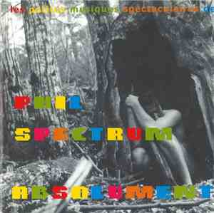 Phil Spectrum - Absolument