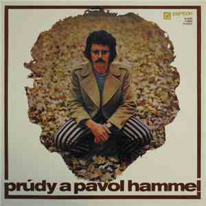 Prúdy A Pavol Hammel - Som Šťastný, Keď Ste Šťastní
