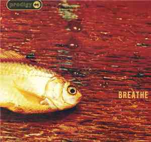 Prodigy - Breathe