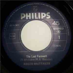 Roger Whittaker - The Last Farewell