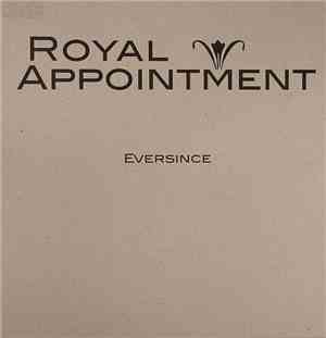 Royal Appointment - Eversince