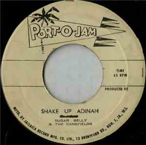 Sugar Belly & The Canefields - Danny Boy / Shake Up Adinah