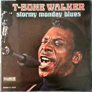 T-Bone Walker - Stormy Monday Blues