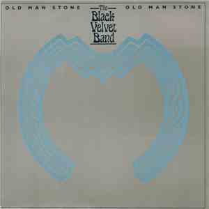 The Black Velvet Band - Old Man Stone