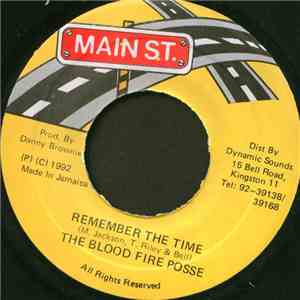 The Blood Fire Posse - Remember The Time
