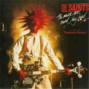 The Saints  - The Music Goes Round My Head