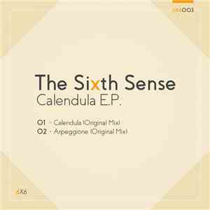 The Sixth Sense - Calendula E.P.