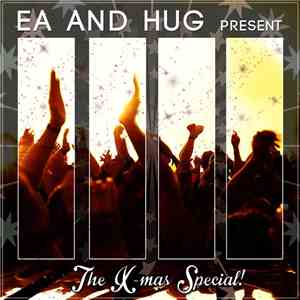 Various - EA and HUG present The X-Mas Special