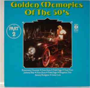 Various - Golden Memories Of The 50's Part 2