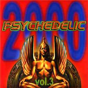 Various - Psychedelic 2000 Vol. 3
