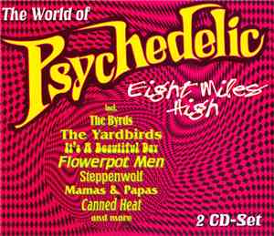 Various - The World Of Psychedelic - Eight Miles High