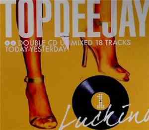 Various - Top Deejay: Volume 1 – Luckino