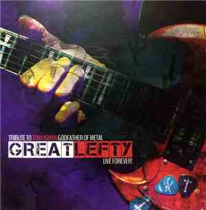 Various - Tribute To Tony Iommi Godfather Of Metal Great Lefty Live Forever ...