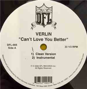 Verlin - Can't Love You Better