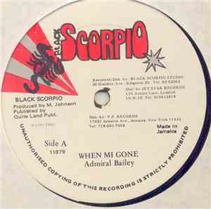 Admiral Bailey - When Mi Gone