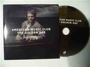 American Music Club - The Golden Age