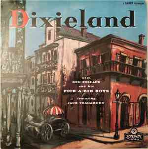 Ben Pollack And His Pick-A-Rib Boys - Dixieland