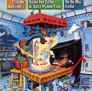 Claude Bolling, Yo-Yo Ma - Suite For Cello & Jazz Piano Trio