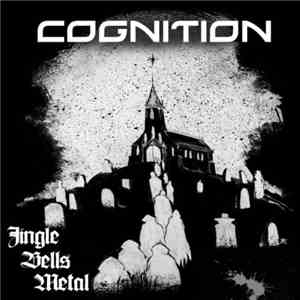 Cognition  - Jingle Bells Metal