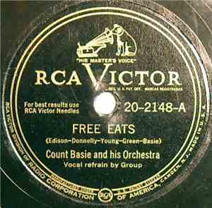 Count Basie And His Orchestra - Free Eats / Bill's Mill