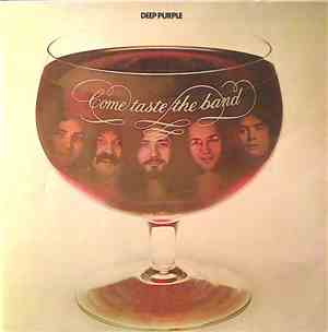 Deep Purple - Come Taste The Band