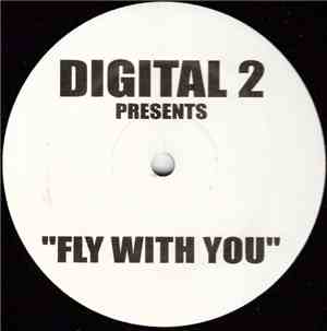 Digital 2 - Fly With You