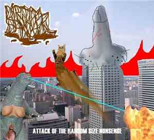 Dirty Sanchez  - Attack Of The Random Size Nonsense