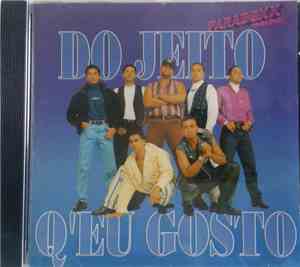 Do Jeito Q'Eu Gosto - Do Jeito Q´Eu Gosto