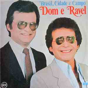 Dom & Ravel - Brasil, Cidade E Campo