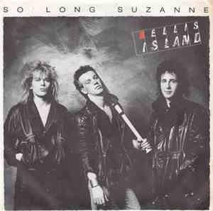 Ellis Island  - So Long Suzanne
