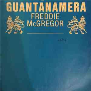 Freddie McGregor - Guantanamera