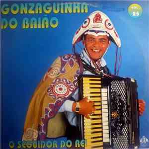 Gonzaguinha Do Baião - O Seguidor Do Rei