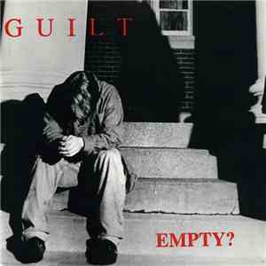 Guilt  - Empty?
