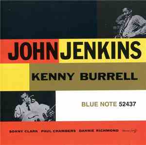 John Jenkins  / Kenny Burrell - John Jenkins With Kenny Burrell