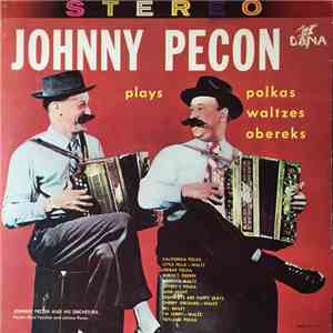 Johnny Pecon And His Orchestra - Johnny Pecon Plays