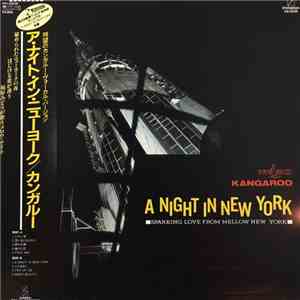 Kangaroo  - A Night In New York
