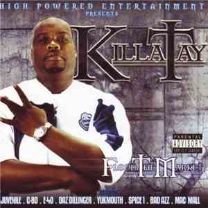 Killa Tay - Flood The Market