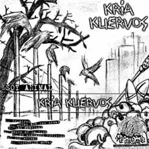 Kria Kuervos - Soy Animal