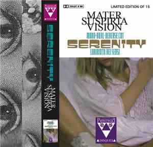 Mater Suspiria Vision - Serenity - Labirinto Dei Sensi