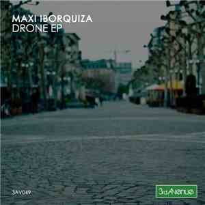 Maxi Iborquiza - Drone EP
